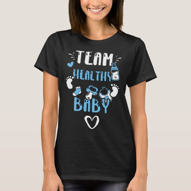 Camiseta Gender Reveal Team Healthy Baby  Baby Boy Sayings (Anverso)