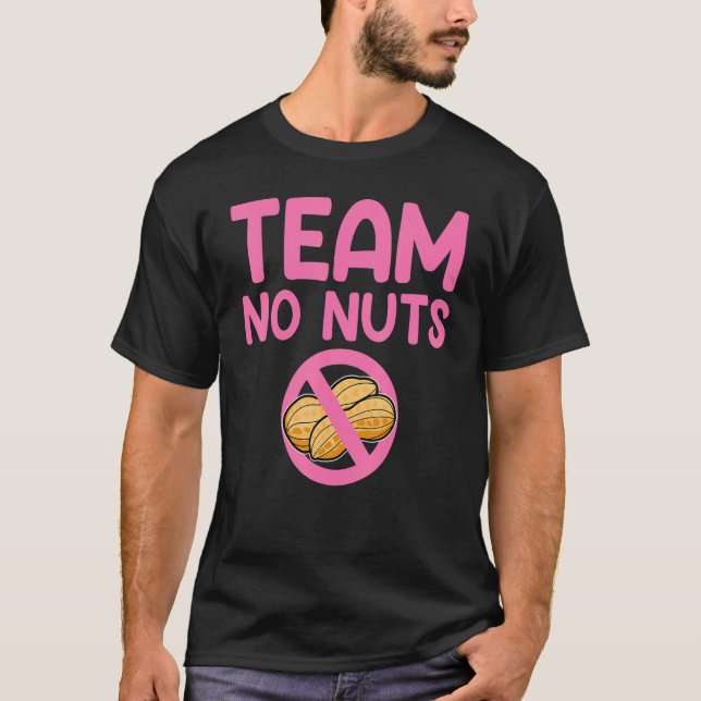 Camiseta Gender Reveal Team No Nuts Girl Matching Family Ba (Anverso)
