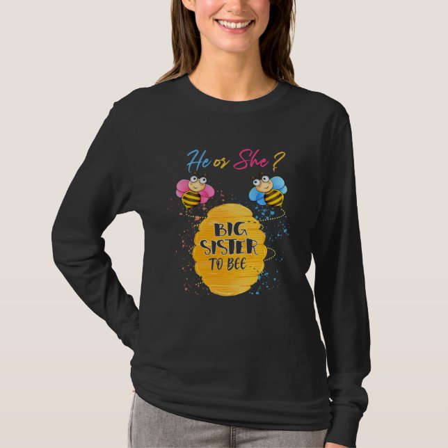 Camiseta Gender Reveal What Will It Bee He or She Sister (Anverso)