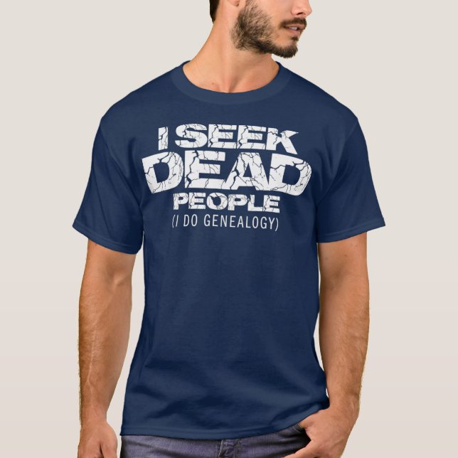 Camiseta Genealogía divertida hago regalo de ropa genealógi (Anverso)