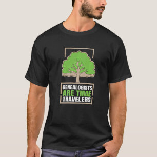 Camiseta Genealogistas son viajeros de tiempo Genealógicos