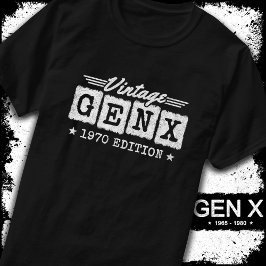 Camiseta Generación Gen X Generación Gen Xer Nacido 1970 Ge