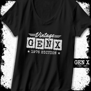 Camiseta Generación Gen X Generación Gen Xer Nacido 1976 Ge
