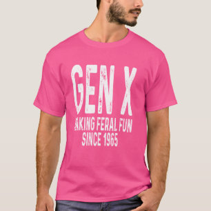 Camiseta Generación X Divirtiendo Feral Desde 1965 Humor Gr