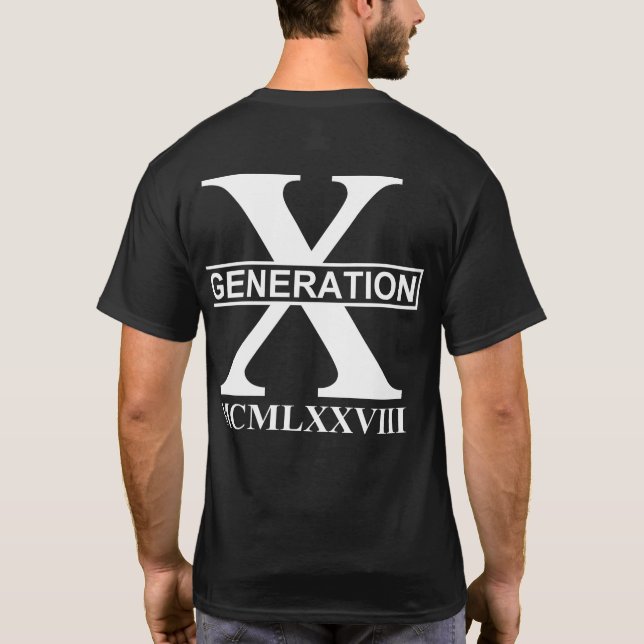 CAMISETA GENERACIÓN X - MCMLXXVIII (1978) (Reverso)