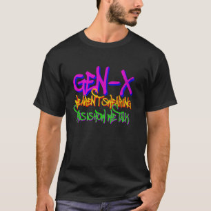 Camiseta Generación X No Juramos - Generación Retro Xers M
