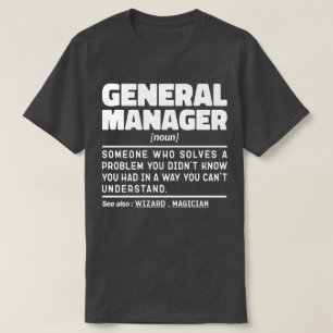Camiseta General Manager I Intento Hacer Las Cosas Divertid