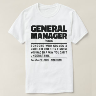 Camiseta General Manager Noun Guay Worker Funny Sayings