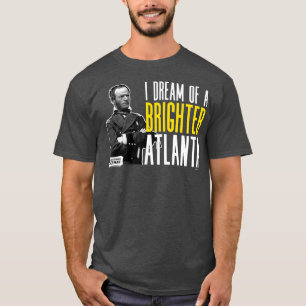 Camiseta General Sherman Sueño con una Atlanta más brilla