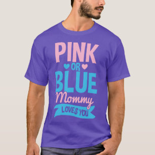 Camiseta Género revelan madre rosa o azul