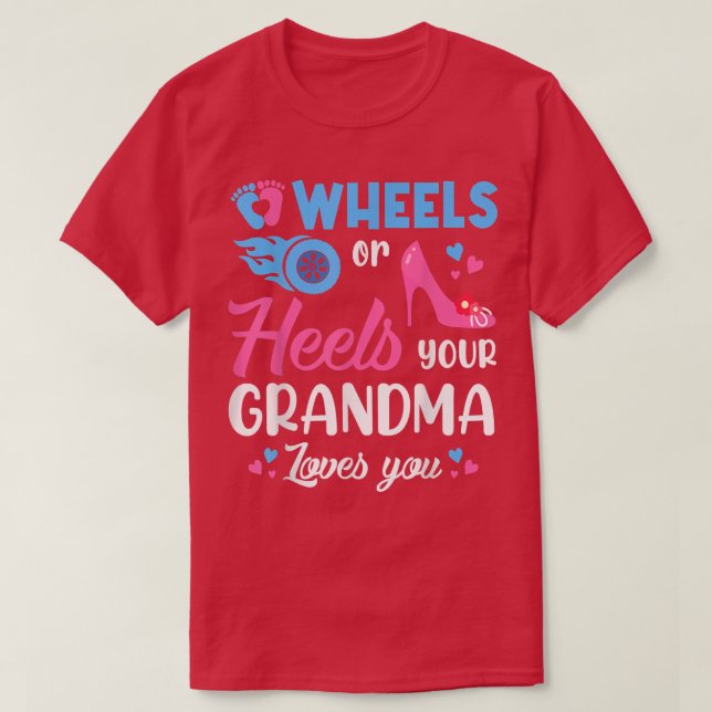 Camiseta Género Revelar Ruedas O Talos Que A Tu Abuela Le E (Diseño del anverso)