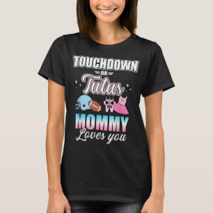 Camiseta Género revelar touchdowns o tutus mommy match b
