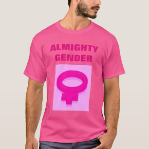 CAMISETA GÉNERO TODOPODEROSO