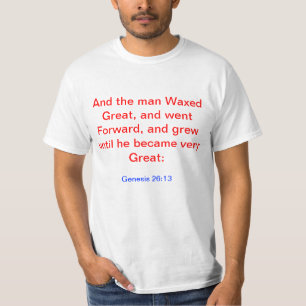 Camiseta Génesis 26:13