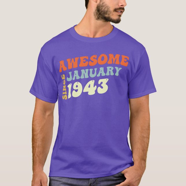 Camiseta Genial 80 Años Increíble Desde Enero 1943 fam (Anverso)