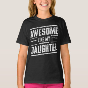 Camiseta genial como mi hija