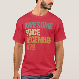 Camiseta Genial Impresionante Desde Diciembre 1979 Regalo V