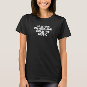 Camiseta Genial Minimal Divertido Caza Pesca Y Música Count