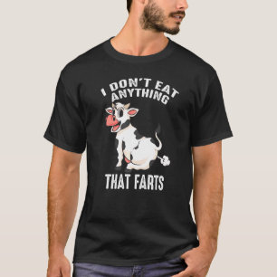 Camiseta Genial No Comas Nada Flatos Vaca Flatulenta Vegana
