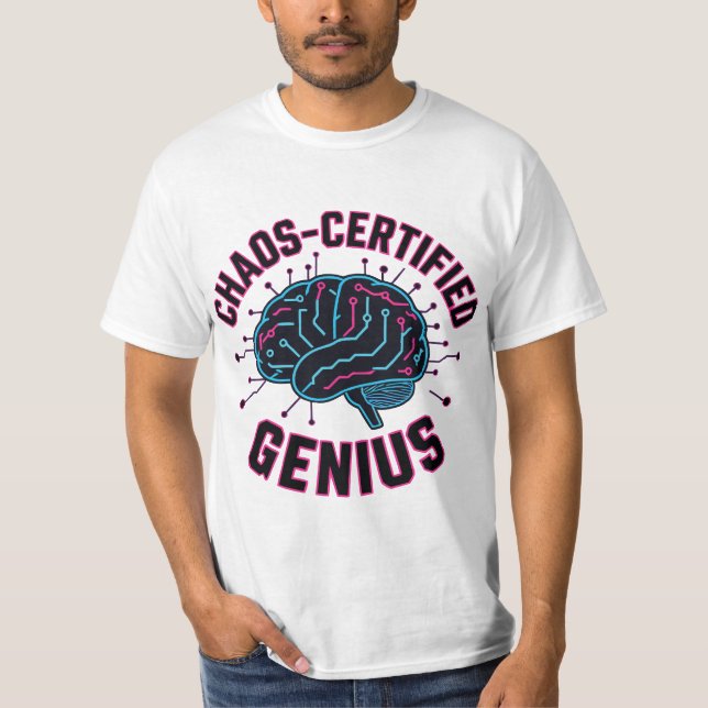 Camiseta Genio Certificado en Caos  (Anverso)