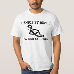 Camiseta GENIO por nacimiento SLACKER por elección, Camiset