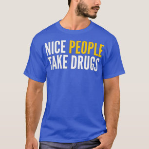 CAMISETA GENTE AGRADABLE TOMA DROGAS