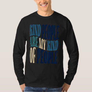 Camiseta Gente Amable Es Mi Tipo De Gente Día De La Unidad 