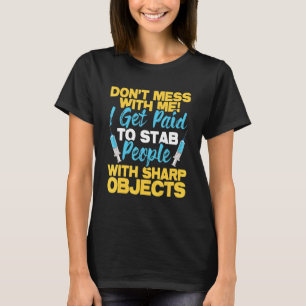 Camiseta Gente Apuñalada Con Objetos Sharp Phlebotomist Phl