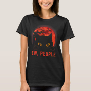 Camiseta Gente asquerosa Gato negro divertido Ojos malvados