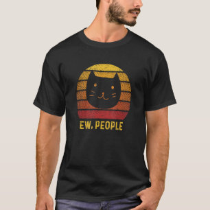 Camiseta Gente asquerosa  Gato retro  Introvertido vintage 
