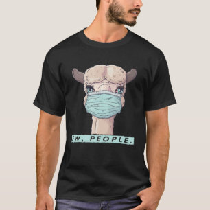 Camiseta Gente asquerosa Llama Máscara facial Distanciamien