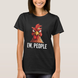 Camiseta Gente asquerosa pollo divertido introvertido