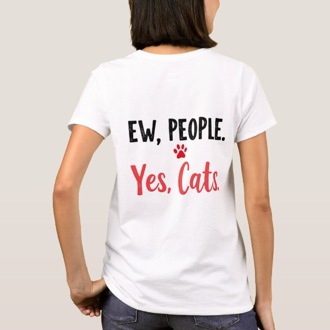 Camiseta Gente Asquerosa  Sí Gatos (Reverso)