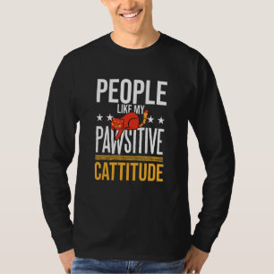 Camiseta Gente como mi dueño de gato con Cattitud Pawsitiva