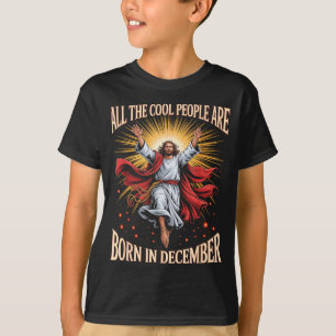 Camiseta Gente Cool Nace En Diciembre Cristiano Navidad
