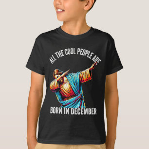 Camiseta Gente Cool Nace En Diciembre Cristiano Navidad