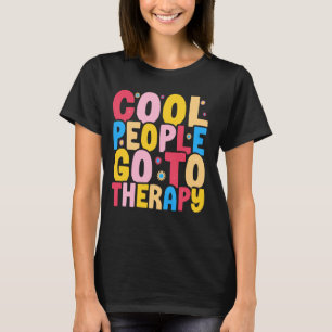 Camiseta Gente Cool Va a Terapia Prevención del Suicidio Me