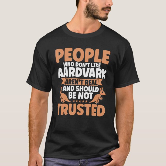 Camiseta Gente de Aardvark a la que no le gusta Aardvark Aa (Anverso)