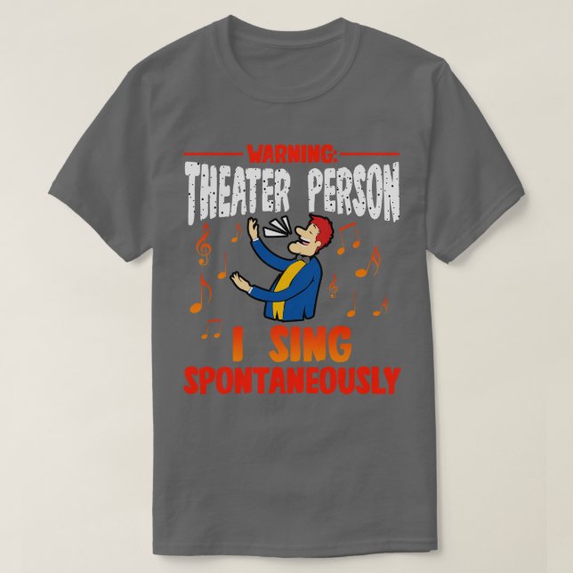 Camiseta Gente del teatro de advertencia que canto espontán (Diseño del anverso)