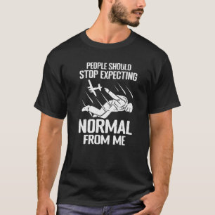 Camiseta Gente divertida en paracaidismo debería dejar de e