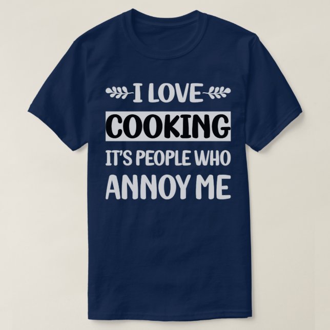 Camiseta Gente divertida me fastidia cocinar (Diseño del anverso)