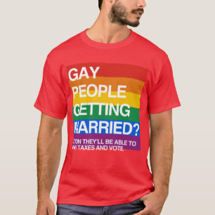 CAMISETA GENTE GAY QUE CONSIGUE CASADA