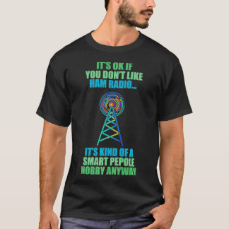 Camiseta Gente inteligente aficionada del operador de radio