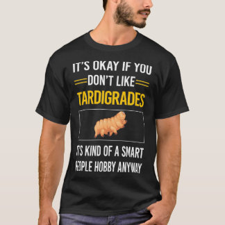 Camiseta Gente inteligente divertida Tardigrade Tardigra Ta