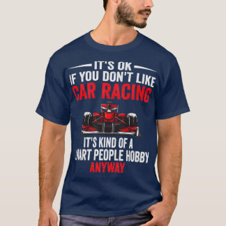 Camiseta Gente inteligente Hobby Carreras de coches Gracios