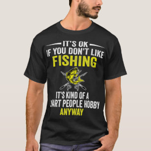 Camiseta Gente inteligente Hobby Pescando divertido pescado