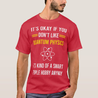 Camiseta Gente Inteligente Hobby Quantum Physics