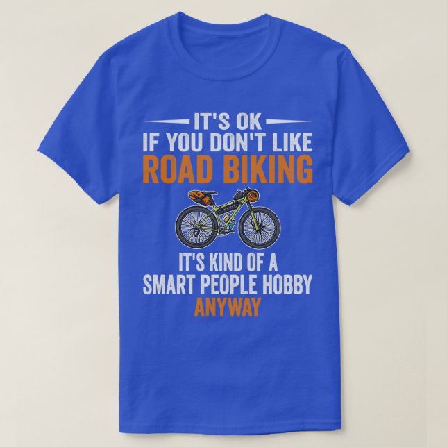 Camiseta Gente inteligente Hobby Road Biking Funny Biciclet (Diseño del anverso)