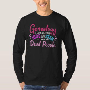 Camiseta Gente Muerta Historia Familiar Genealogía Genealóg