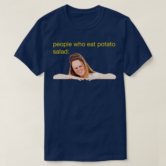 Camiseta Gente que come ensalada de papas (Diseño del anverso)